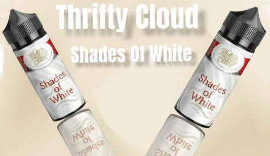 Bewolk/Thrifty Clouds Shades of White 100ml 3mg